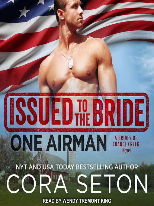 Title details for Issued to the Bride One Airman by Cora Seton - Wait list